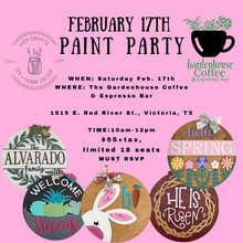 Load image into Gallery viewer, Gardenhouse Coffee & Espresso Bar Paint Party 2/17 10am-12pm
