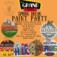 Load image into Gallery viewer, The Grand Theater: March 15th 6-8pm