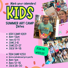 Load image into Gallery viewer, 2025 KIDS SUMMER ART CAMP