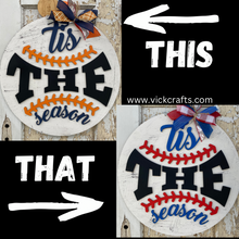 Load image into Gallery viewer, Tis the Season Baseball Door Hanger