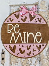 Load image into Gallery viewer, Be Mine Valentine Round