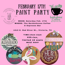 Load image into Gallery viewer, Gardenhouse Coffee &amp; Espresso Bar Paint Party 2/17 10am-12pm
