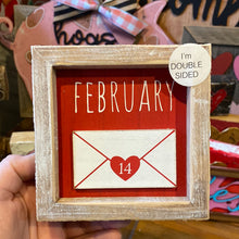 Load image into Gallery viewer, Feb/March Framed Sign
