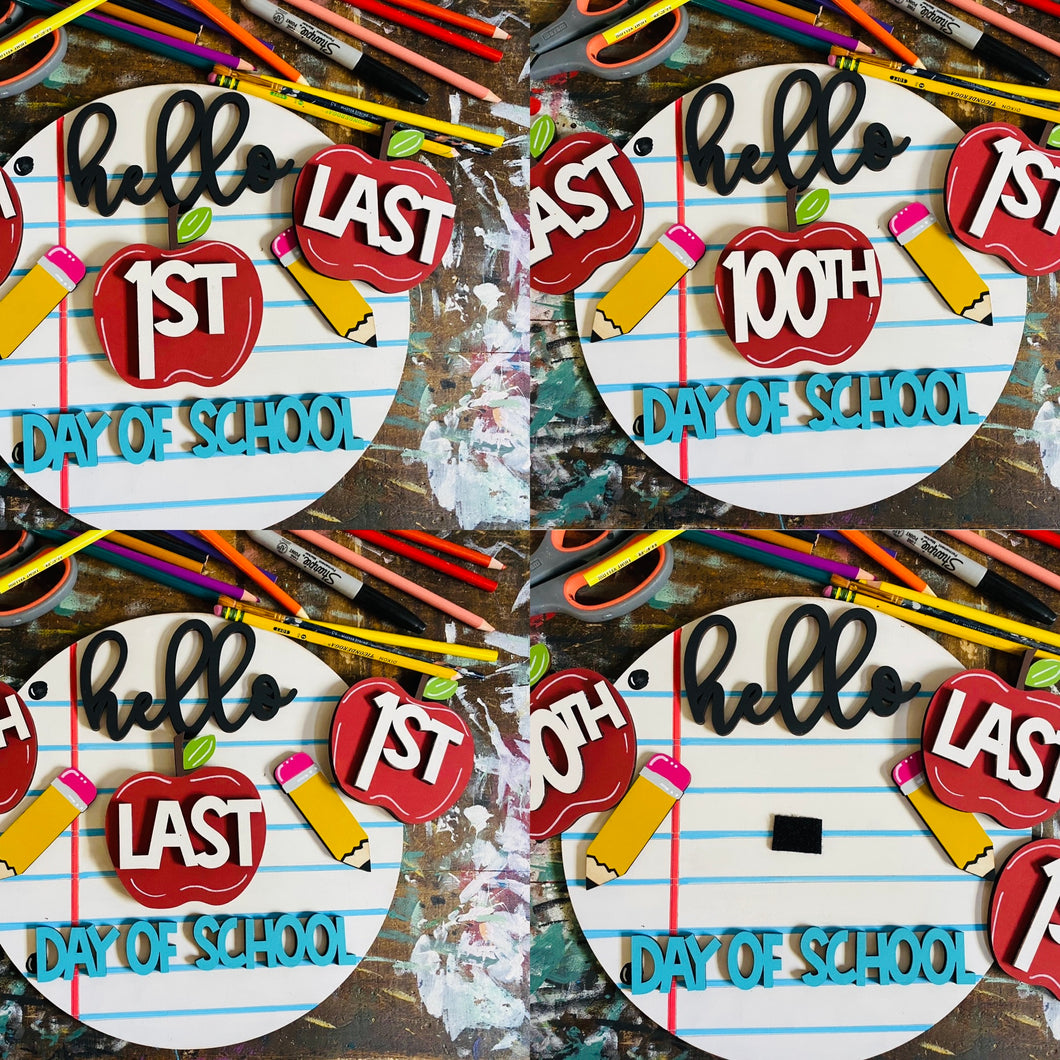School Day Round Sign