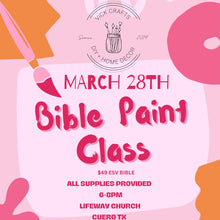 Load image into Gallery viewer, Lifeway Women’s Bible Paint Party
