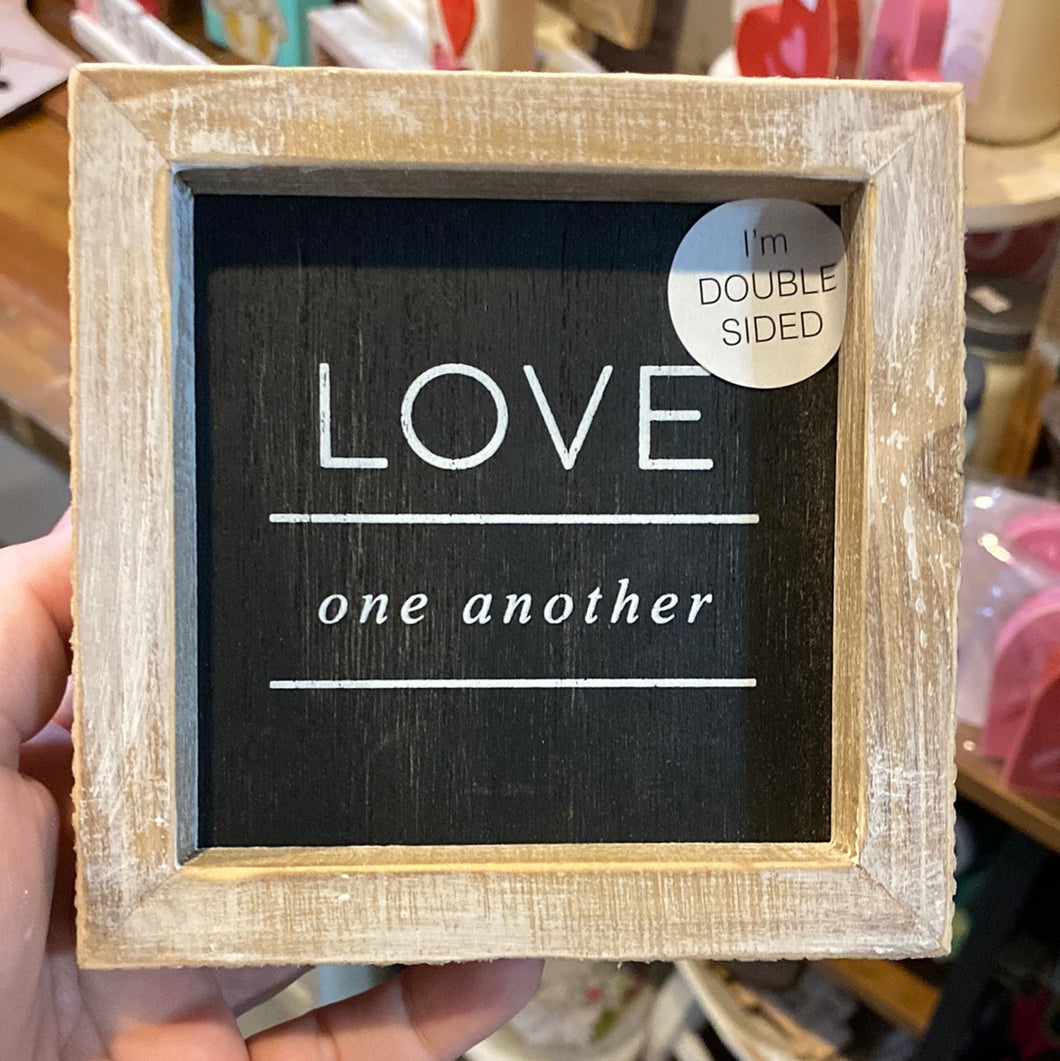 Love one Another Reversible Sign