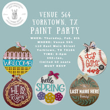 Load image into Gallery viewer, Venue 564 Yorktown TX 2/8 6-8pm
