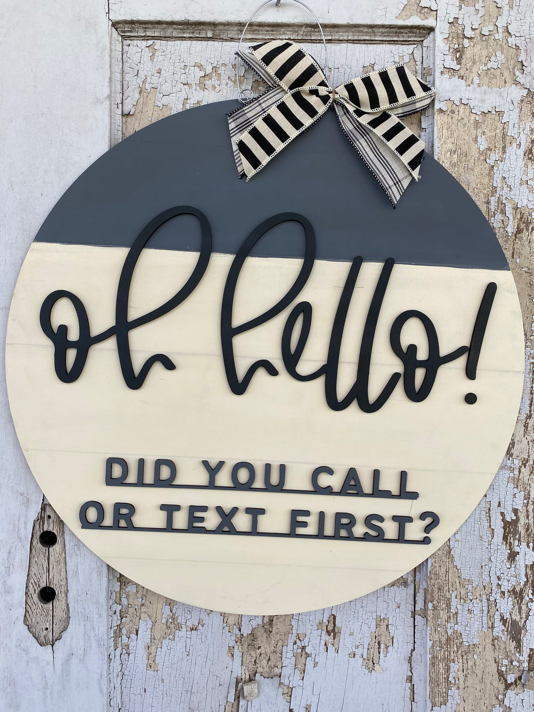 Oh Hello But Did You Door Hanger