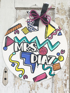 90s Inspired Door Hanger
