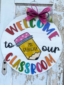 Welcome to Our Classroom Round